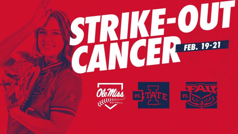 Ole Miss Softball Announces Schedule for “Strike-Out Cancer” Tournament