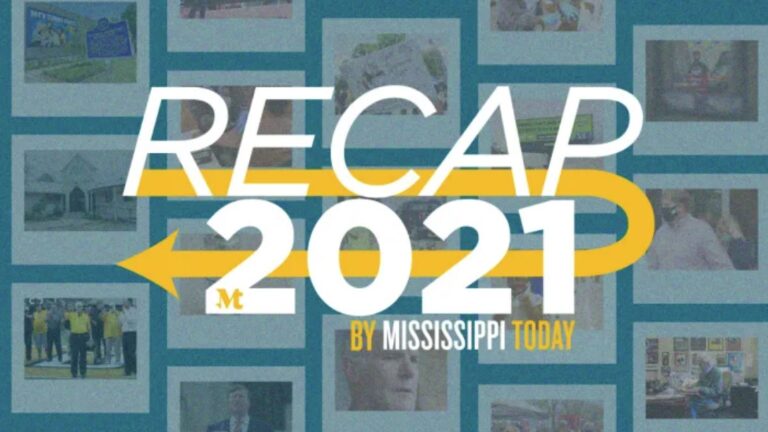 A Look Back: Mississippi Today in 2021
