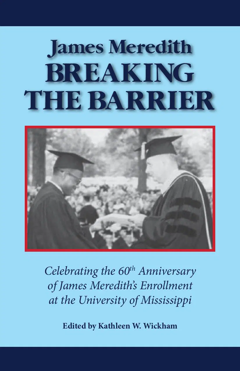 Allen Boyer: 'James Meredith: Breaking the Barrier,' edited by Kathleen W.  Wickham 