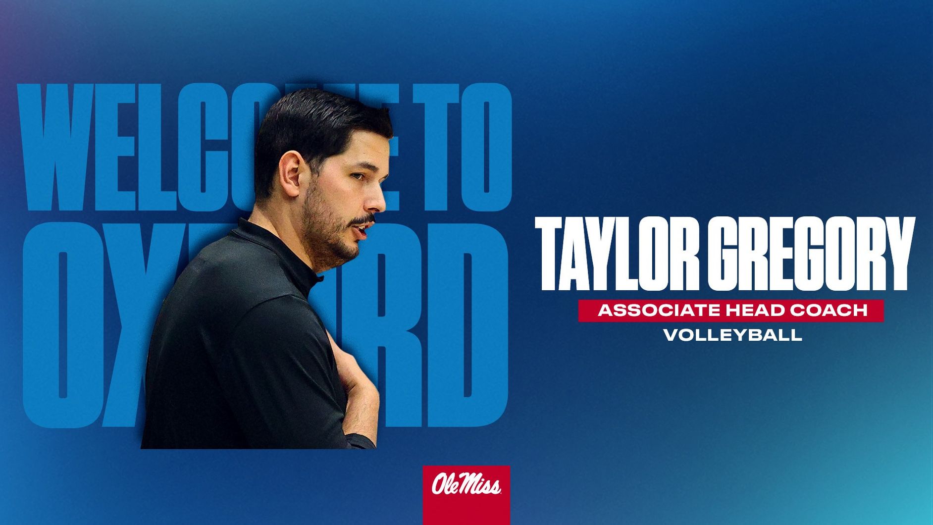 Taylor Gregory Named Ole Miss Volleyball Associate Head Coach -  HottyToddy.com