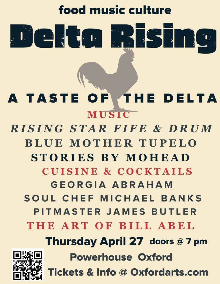 Delta Rising Event showcases Delta Food, Art, Music and Stories 