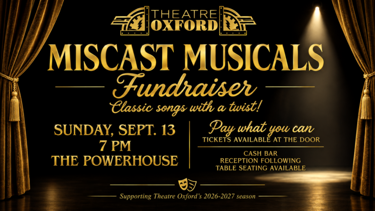 Theatre Oxford Miscast Musicals fundraiser at The Powerhouse on Sept. 13 at 7 p.m.